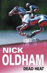 Dead Heat - Nick Oldham - 9780727876171