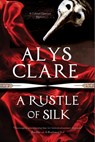 A Rustle of Silk - Alys Clare - 9780727886569