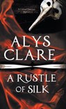A Rustle of Silk - Alys Clare - 9780727895929