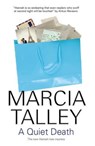 A Quiet Death - Marcia Talley - 9780727898920