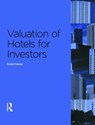 Valuation of Hotels for Investors - David Harper - 9780728205222