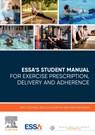 ESSA's Student Manual for Exercise Prescription, Delivery and Adherence - Jeff S. Coombes ; Nicola W. Burton ; Emma M. Beckman - 9780729542708