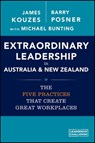 Extraordinary Leadership in Australia and New Zealand - James M. Kouzes ; Barry Z. Posner - 9780730316671