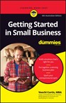 Getting Started in Small Business For Dummies - Veechi Curtis - 9780730384854