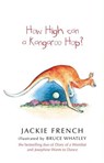 How High Can a Kangaroo Hop? - Jackie French - 9780730443742
