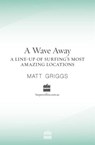 A Wave Away - Matt Griggs - 9780730445128