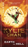 Earth to Hell: Journey to Wudang Book 1 - Kylie Chan - 9780730445302