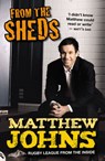 From the Sheds - Matthew Johns - 9780730449775