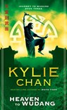 Heaven to Wudang: Journey to Wudang Book 3 - Kylie Chan - 9780730497776