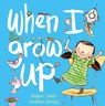 When I Grow Up - Andrew Daddo ; Jonathan Bentley - 9780733333422