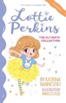 Lottie Perkins the Ultimate Collection (Lottie Perkins, #1-4) - Katrina Nannestad - 9780733340987