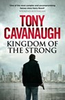 Kingdom of the Strong - Tony Cavanaugh - 9780733632365