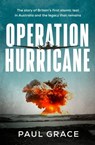 Operation Hurricane - Paul Grace - 9780733650550