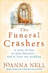 The Funeral Crashers - Joanna Nell - 9780733652868