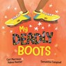 My Deadly Boots - Carl Merrison ; Hakea Hustler - 9780734421463