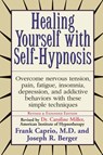 Healing Yourself with Self-Hypnosis - Frank Caprio ; Joseph Berger - 9780735200043