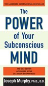The Power of Your Subconscious Mind - Ph.D Murphy - 9780735204553