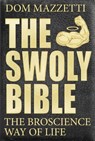 The Swoly Bible - Dom Mazzetti ; Gian Hunjan ; Mike Tornabene - 9780735211124