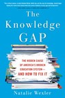 The Knowledge Gap - Natalie Wexler - 9780735213579
