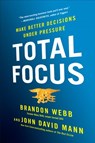 Total Focus - Brandon Webb ; John David Mann - 9780735214637