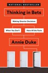 Thinking in Bets - Annie Duke - 9780735216358