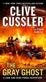 The Gray Ghost - Clive Cussler ; Robin Burcell - 9780735218987