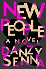New people - danzy senna - 9780735219410