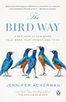 The Bird Way - Jennifer Ackerman - 9780735223035