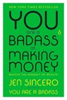 You Are a Badass at Making Money - Jen Sincero - 9780735223134