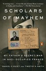 Scholars of Mayhem - Daniel C. Guiet ; Timothy K. Smith - 9780735225213