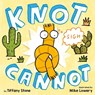 Knot Cannot - Tiffany Stone - 9780735230804
