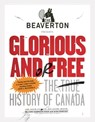 The Beaverton Presents Glorious and/or Free - Luke Gordon Field ; Alex Huntley - 9780735233300