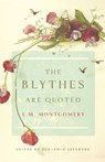 The Blythes Are Quoted - L. M. Montgomery - 9780735234680