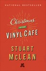 Christmas at the Vinyl Cafe - Stuart McLean - 9780735235144