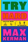 Try Hard - Max Kerman - 9780735248861