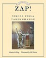 Zap! Nikola Tesla Takes Charge - Monica Kulling - 9780735264816