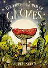 The Hidden World of Gnomes - Lauren Soloy - 9780735271043