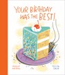 Your Birthday Was the Best! - Maggie Hutchings - 9780735271623