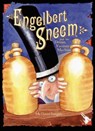 Engelbert Sneem and His Dream Vacuum Machine - POSTGATE,  Daniel - 9780735821514