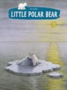 Little Polar Bear - Hans de Beer - 9780735840522