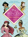 Ultimate Princess Celebration Story Collection (Disney Princess): Includes Seven Stories of Strength and Courage! - Random House Disney - 9780736442572