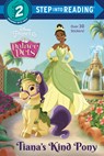 TIANAS KIND PONY (DISNEY PRINC - Amy Sky Koster - 9780736443104