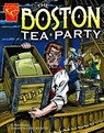 The Boston Tea Party - Matt Doeden - 9780736852432