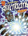 The Shocking World of Electricity with Max Axiom, Super Scientist - Liam O'Donnell - 9780736878883