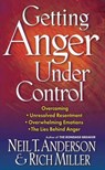 Getting Anger Under Control - Neil T. Anderson - 9780736903493