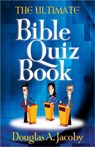 The Ultimate Bible Quiz Book - Douglas A. Jacoby - 9780736930512