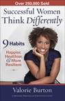 Successful Women Think Differently - Valorie Burton - 9780736938563