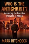 Who Is the Antichrist? - HITCHCOCK,  Mark - 9780736939959