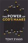 The Power of God's Names - Tony Evans - 9780736939973