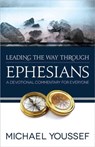 Leading the Way Through Ephesians - Michael Youssef - 9780736951623